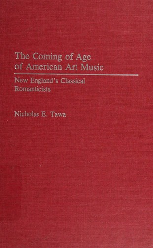 Cover for The coming of age of American art music