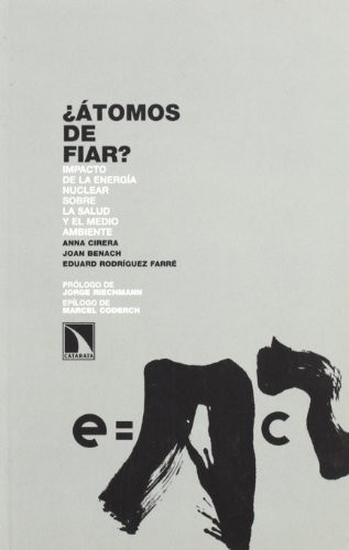 Cover for ¿Átomos de fiar? Impactos de la energía nuclear sobre la salud y el medio ambiente