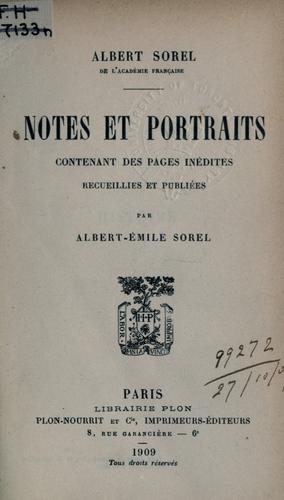 Cover for Notes et portraits contenant des pages inédites, recueillies et publiées par Albert-Émile Sorel.
