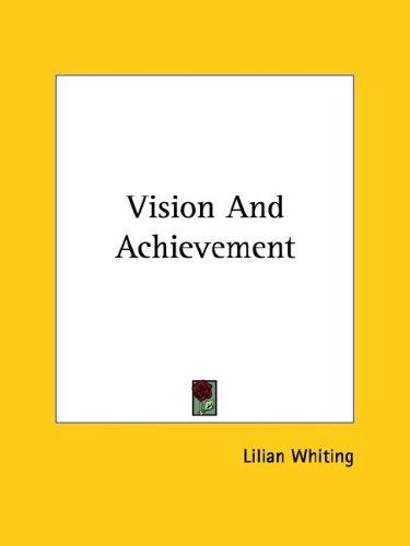 Cover for Vision and Achievement