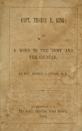 Cover for Capt. Thomas E. King, or, A word to the army and the country.