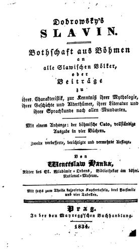 Cover for Dobrowsky's Slavin: Bothschaft aus Böhmen an alle slawischen Völker, oder, Beiträge zu ihrer ...