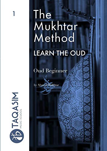 Cover for The Mukhtar Method - Oud Beginner