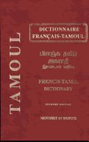 Cover for French - Tamail Dictionary (Dictiannaire Francais Tamoul)