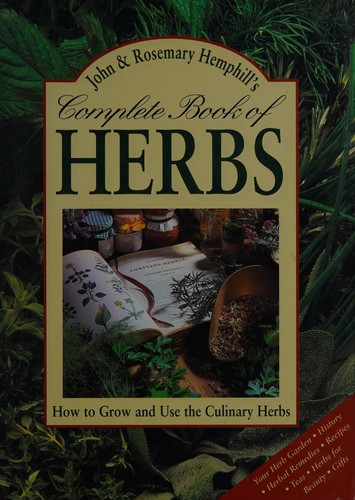 Cover for John & Rosemary Hemphill's complete book of herbs