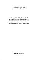 Cover for La collaboration en Loire-inférieure, 1940-1944