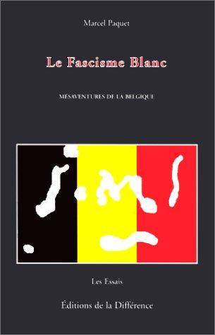 Cover for Le fascisme blanc