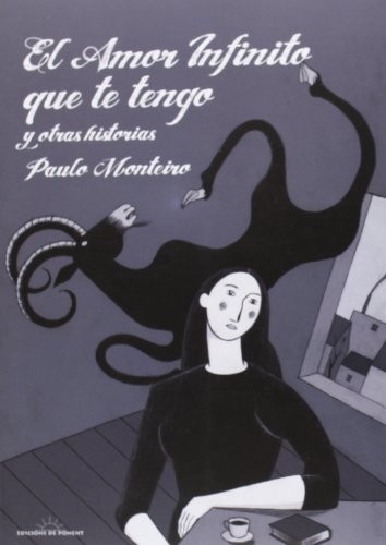 Cover for El amor infinito que te tengo y otras historias