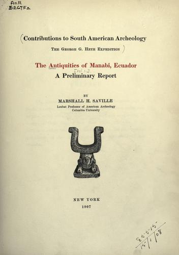 Cover for The antiquities of Manabi, Ecuador.