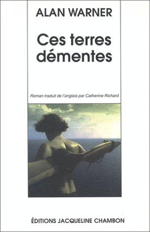 Cover for Ces terres démentes
