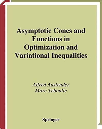 Cover for Asymptotic Cones and Functions in Optimization and Variational Inequalities