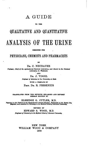 Cover for A Guide to the Qualitative and Quantitative Analysis of the Urine: Designed ...