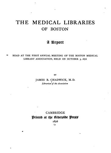 Cover for The medical libraries of Boston