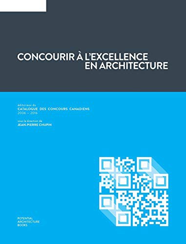 Cover for Concourir à l'excellence en architecture