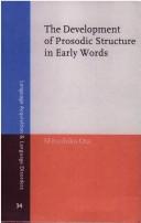 Cover for The development of prosodic structure in early words