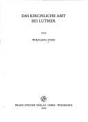 Cover for Das kirchliche Amt bei Luther