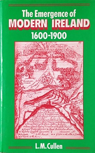 Cover for The emergence of modern Ireland, 1600-1900