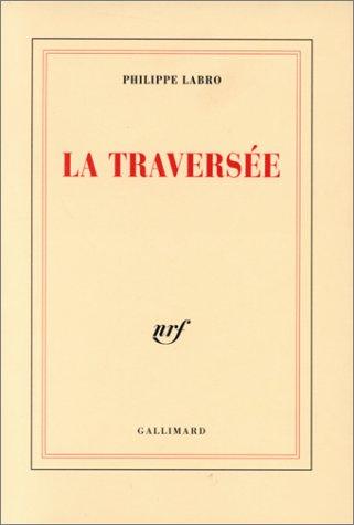 Cover for La traversée