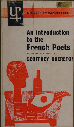 Cover for An Introduction to the French poets, Villon to the present day