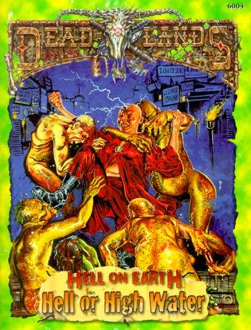 Cover for Hell or High Water (Deadlands: Hell on Earth)