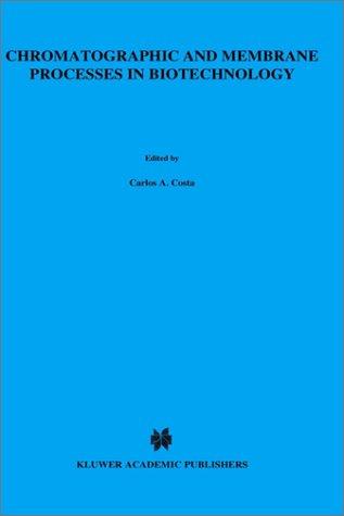 Cover for Chromatographic and membrane processes in biotechnology