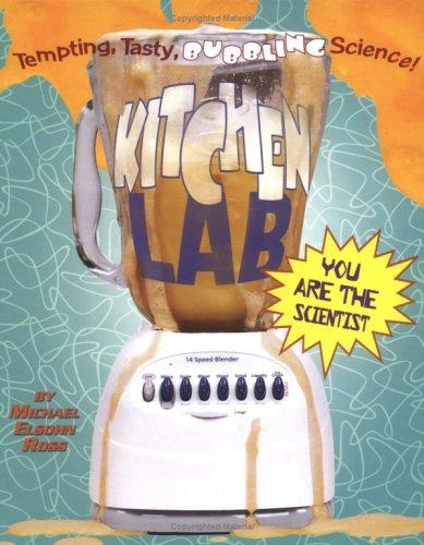 Cover for Kitchen Lab (You Are the Scientist)