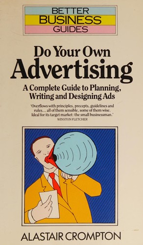 Cover for Do Your Own Advertising (Better Business Guides)