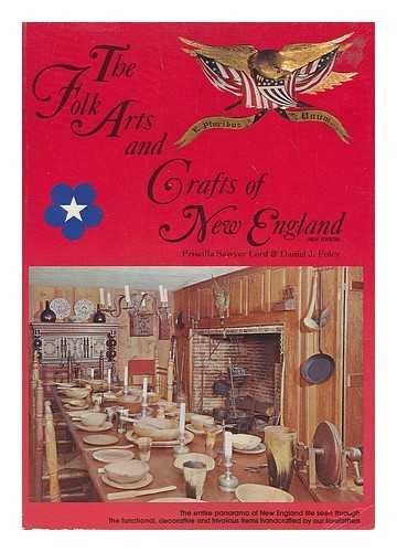 Cover for The folk arts and crafts of New England