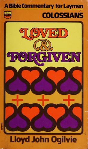 Cover for Loved and Forgiven