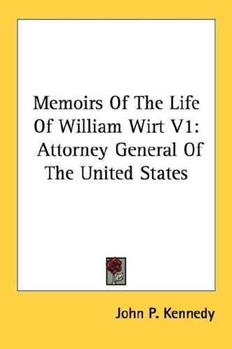 Cover for Memoirs Of The Life Of William Wirt V1