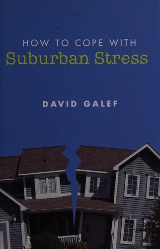 Cover for How to cope with suburban stress
