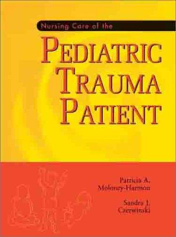 Cover for Nursing Care of the Pediatric Trauma Patient