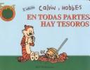 Cover for Calvin y Hobbes  EN TODAS PARTES HAY TESOROS