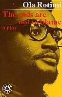 Cover for The gods are not to blame.