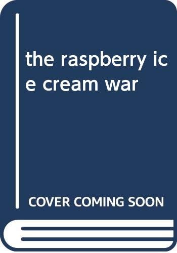 Cover for The Raspberry Ice Cream War
