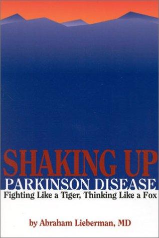 Cover for Shaking Up Parkinson Disease