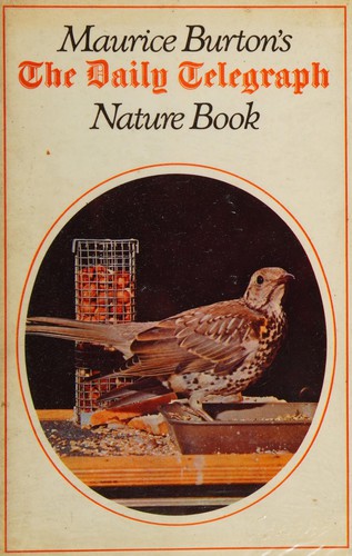 Cover for Maurice Burton's The Daily telegraph nature book.