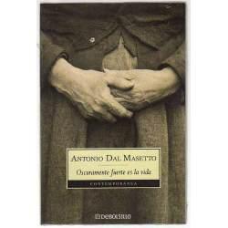 Cover for Oscuramente fuerte es la vida