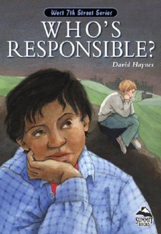 Cover for Who's Responsible (Summit Books: the West 7th Street Series)