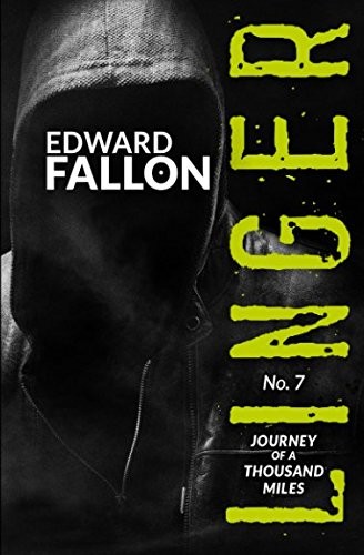 Cover for Linger 7: Journey of a Thousand Miles (A Linger Thriller)