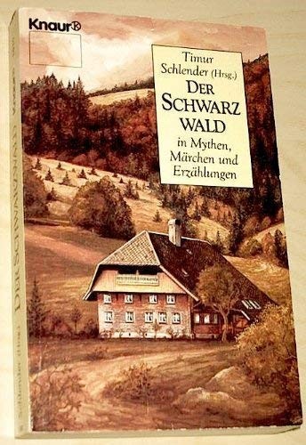 Cover for Der Schwarzwald in Mythen, Märchen und Erzählungen