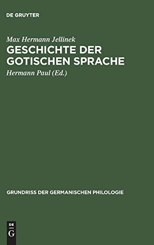 Cover for Geschichte der Gotischen Sprache : Aus