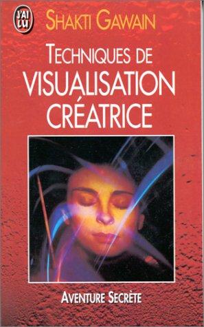 Cover for Techniques de visualisation créatrice