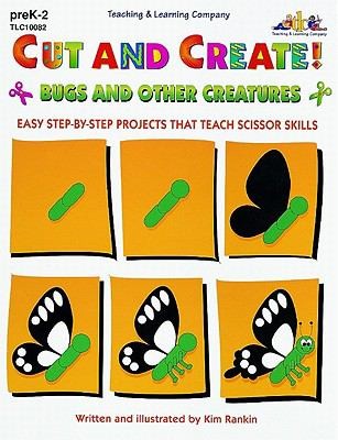 Cover for Cut and Create Bugs and Other Creatures