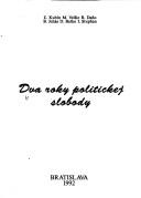 Cover for Dva roky politickej slobody