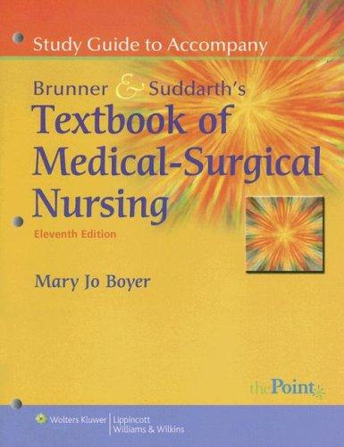 Cover for Study Guide to Accompany Smeltzer and Bare, Brunner and Suddarth's Textbook of Medical Surgical Nursing (Point (Lippincott Williams & Wilkins))
