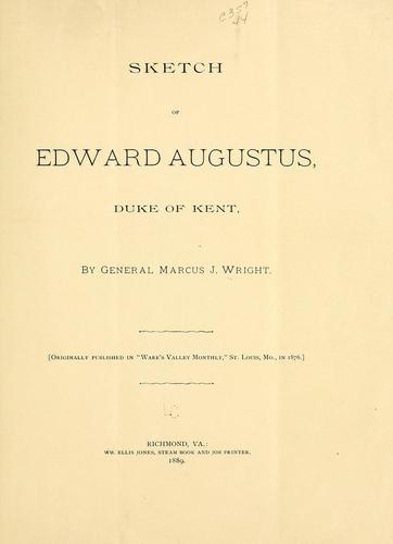 Cover for Sketch of Edward Augustus, duke of Kent