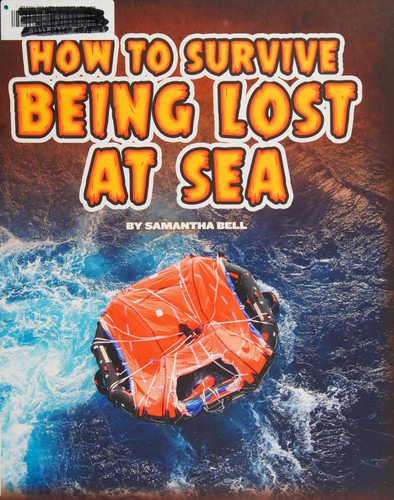 Cover for How to survive being lost at sea