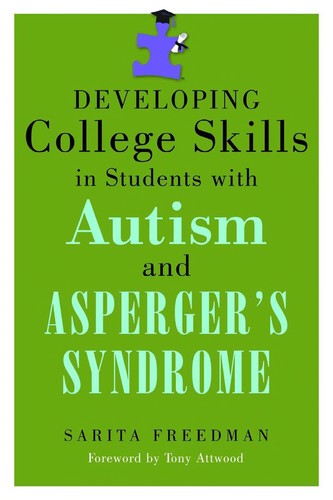 Cover for Developing college skills in students with autism and Asperger's syndrome