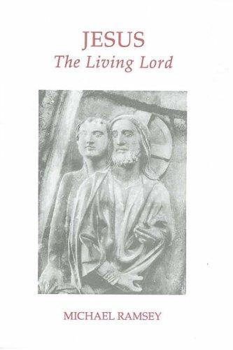 Cover for Jesus the Living Lord (Fairacres Publications)